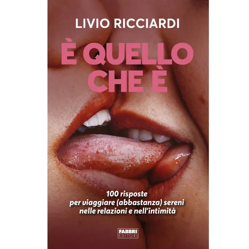 E' QUELLO CHE E' - LIVIO RICCIARDI