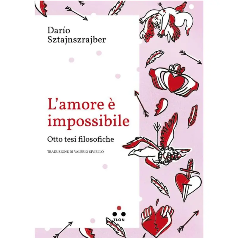 L'AMORE E' IMPOSSIBILE - DARIO SZTAJNSRAJBER