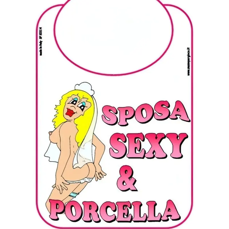 Maxi Bavaglia ″Sposa Sexy & Porcella″