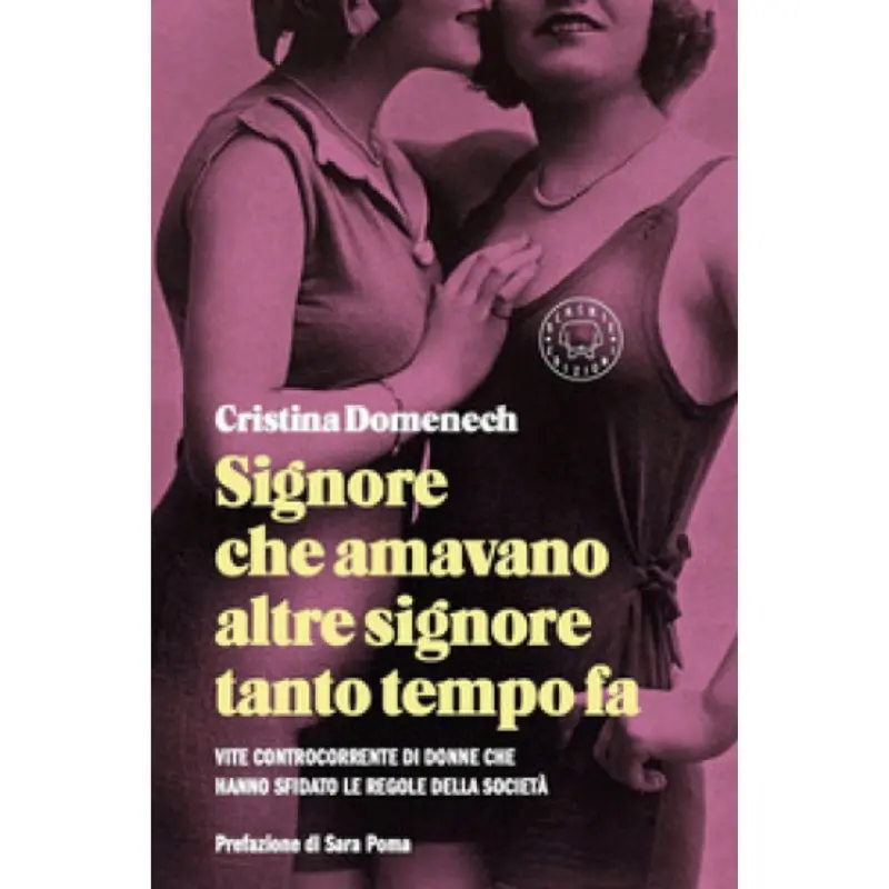 SIGNORE CHE AMAVANO ALTRE SIGNORE.... - CRISTINA DOMENECH